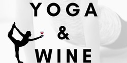Yoga & Wine (4/27/24)